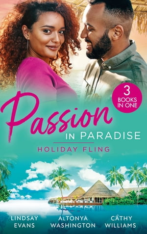 Passion In Paradise: Holiday Fling: The Pleasure of His Company (Miami Strong) / Trust In Us / The Argentinian 039 s Demand【電子書籍】 Lindsay Evans