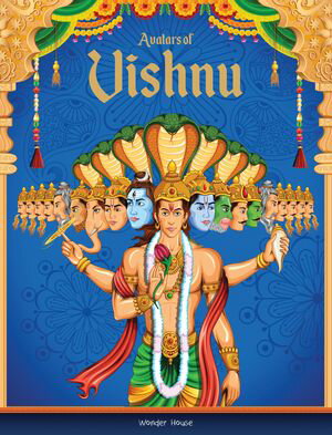 Avatars of Vishnu For Children