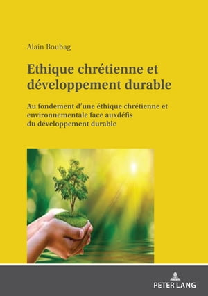 Ethique chrétienne et développement durable