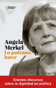 Angela Merkel. Lo podemos hacer【電子書籍】 Angela Merkel