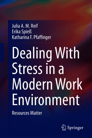 Dealing With Stress in a Modern Work Environment