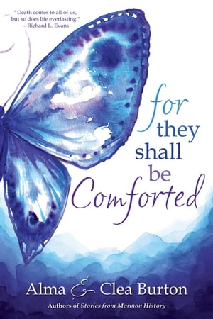 For They Shall Be Comforted