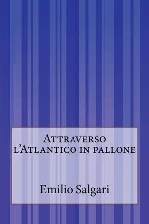 Attraverso l'Atlantico in pallone