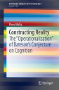 Constructing Reality The "Operationalization" of Bateson’s Conjecture on Cognition