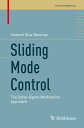 ŷKoboŻҽҥȥ㤨Sliding Mode Control The Delta-Sigma Modulation ApproachŻҽҡ[ Hebertt Sira-Ram?rez ]פβǤʤ6,076ߤˤʤޤ