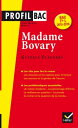 Profil Madame Bovary (Flaubert) analyse litt?raire de l'oeuvre【電子書籍】[ Jean-Danie...