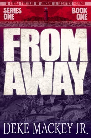 FROM AWAY - Series One, Book One