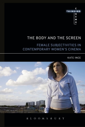 The Body and the Screen