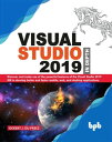 Visual Studio 2019 In Depth【電子書籍】 Ockert J. du Preez