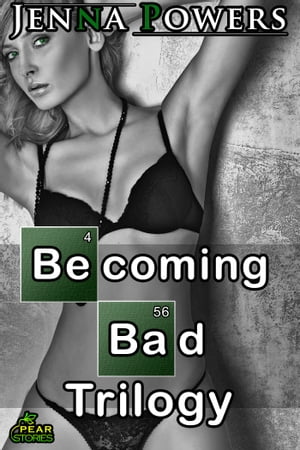 Becoming Bad Trilogy