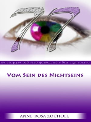 77 - Vom Sein des Nichtseins