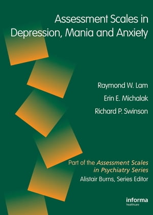 ŷKoboŻҽҥȥ㤨Assessment Scales in Depression and Anxiety - CORPORATE (Servier EdnŻҽҡ[ Raymond W. Lam ]פβǤʤ19,538ߤˤʤޤ