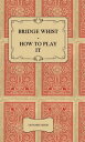 ŷKoboŻҽҥȥ㤨Bridge Whist - How to Play it - with Full Direction, Numerous Examples, Analyses, Illustrative Deals, and a Complete Code of Laws, with Notes Indicating the Differing Practices at the Most Prominent ClubsŻҽҡ[ Lennard Leigh ]פβǤʤ748ߤˤʤޤ