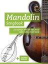 ŷKoboŻҽҥȥ㤨Mandolin Songbook - 33 Songs from Ireland and Great Britain + Sounds onlineŻҽҡ[ Reynhard Boegl ]פβǤʤ1,076ߤˤʤޤ