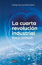 La cuarta revoluci n industrial【電子書籍】 Klaus Schwab