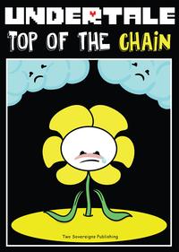 Undertale: Top of the Chain【電子書籍】[ Two Sovereigns ]