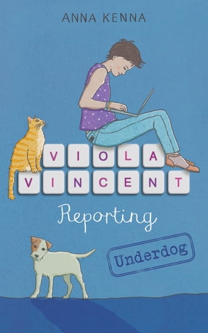 Viola Vincent Reporting: Underdog