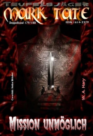 TEUFELSJ?GER 179-180: Mission unm?glich ?Ein Teufel kommt selten allein“【電子書籍】[ W. A. Hary ]