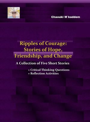 Ripples of Courage: Stories of Hope, Friendship, and Change