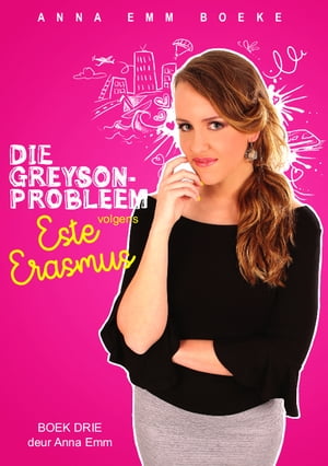 Die Greyson-probleem volgens Este Erasmus