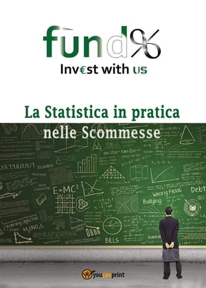 La Statistica in pratica nelle Scommesse【電子書籍】[ Francesco Oliva ]