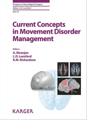 Current Concepts in Movement Disorder Management【電子書籍】