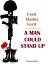 A Man Could Stand UpŻҽҡ[ Ford Madox Ford ]