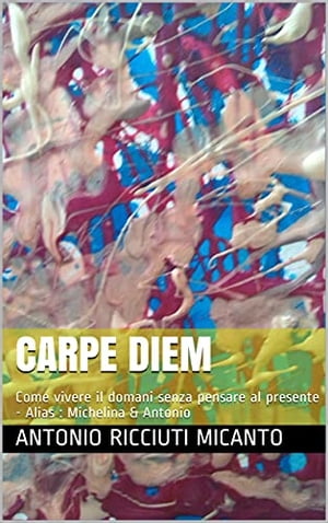 CARPE DIEM