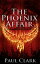 The Phoenix AffairŻҽҡ[ Paul Clark ]