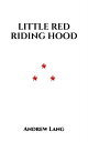 ŷKoboŻҽҥȥ㤨Little Red Riding HoodŻҽҡ[ Andrew Lang ]פβǤʤ101ߤˤʤޤ