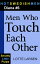 Men Who Touch Each Other (Diana #6)