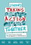 Students Taking Action Together 5 Teaching Techniques to Cultivate SEL, Civic Engagement, and a Healthy DemocracyŻҽҡ[ Lauren M. Fullmer ]