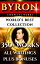 Lord Byron Complete Works ? Worlds Best Collection 350+ Works - All Poetry, Poems, Plays, Rarities Incl. Don Juan, Manfred, The Gauier Plus Biography and BonusesŻҽҡ[ Lord Byron ]