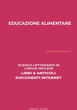 Educazione Alimentare: Elenco Letterario in Ling