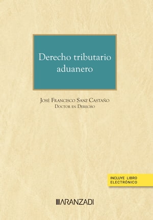 Derecho tributario aduanero