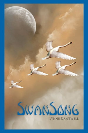 SwanSong【電子書籍】[ Lynne Cantwell ]