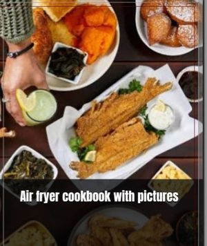 Air fryer cookbook with pictures