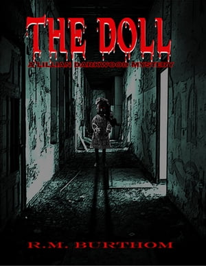 The Doll - A Lillian Darkwood Mystery