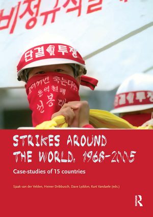 Strikes around the world Case-studies of 15 coun