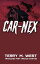 Car Nex【電子書籍】[ Terry M. West ]