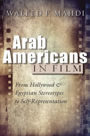 Arab Americans in Film