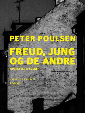 Freud, Jung og de andre【電子書籍】[ Peter Poulsen ]