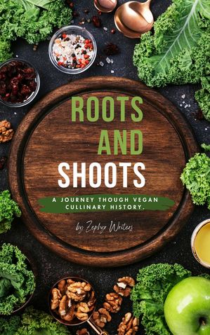 Roots and Shoots