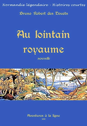 Au lointain royaume