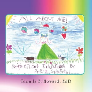 ALL ABOUT ME!【電子書籍】[ Tequila E. Howa