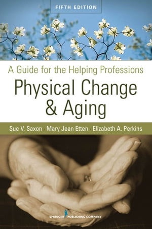 Physical Change and Aging