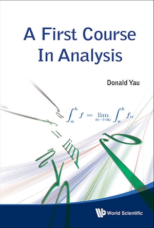 First Course In Analysis, A