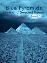 Blue Pyramids【電子書籍】 Robert Priest