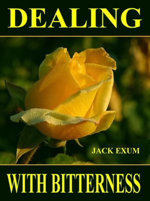 ŷKoboŻҽҥȥ㤨Dealing with BitternessŻҽҡ[ Jack Exum ]פβǤʤ150ߤˤʤޤ