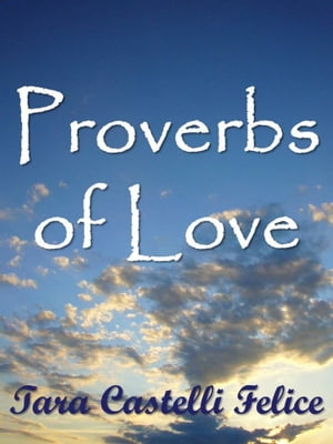 Proverbs of Love